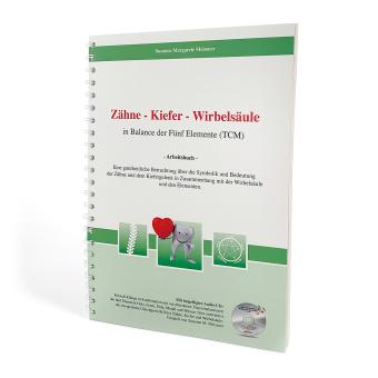 Arbeitsbuch: „Zähne – Kiefer – Wirbelsäule“ (mit CD) von Susanne Meissner 